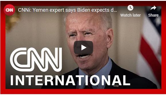 CNNi: Yemen expert says Biden expects diplomatic end to war